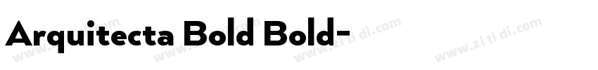 Arquitecta Bold Bold字体转换